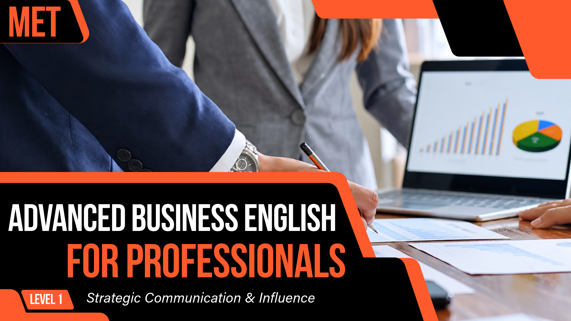 Advanced Business English for Professionals – Level 1